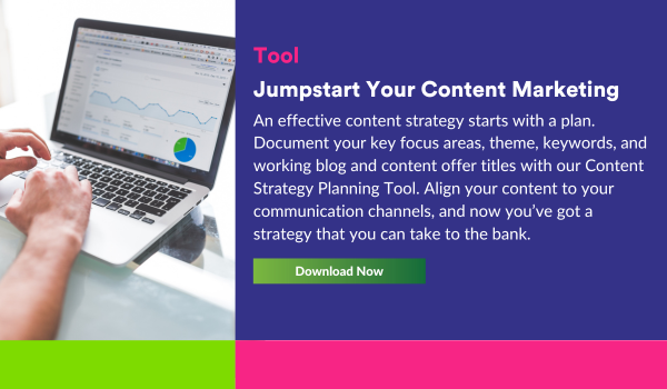 Jumpstart Your Content Marketing; Download Your Template Now
